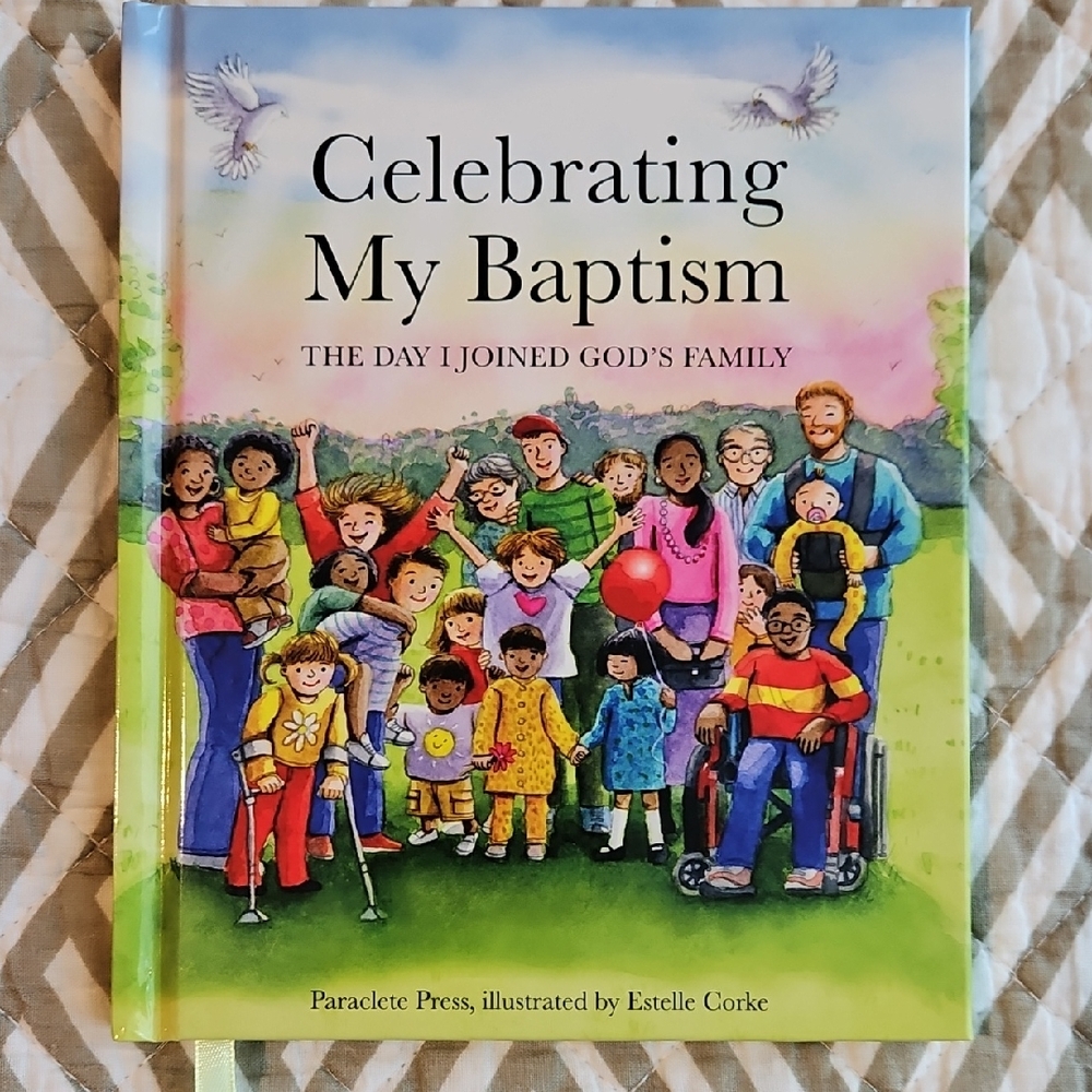 Celebrating My Baptism Book By Paraclete Press & Illustrated By Estelle Corke